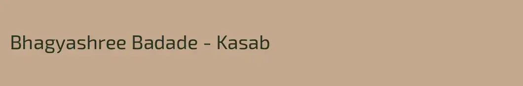 Bhagyashree Badade - Kasab